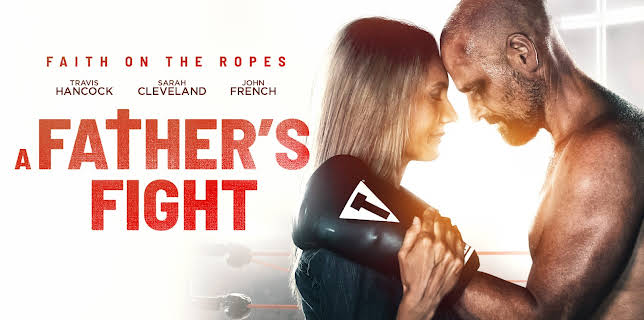 A Father's Fight (2021)