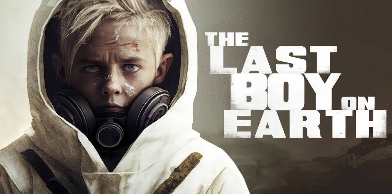The Last Boy On Earth (2023)