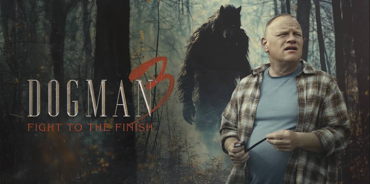 Dogman 3: Fight to the Finish (2025)