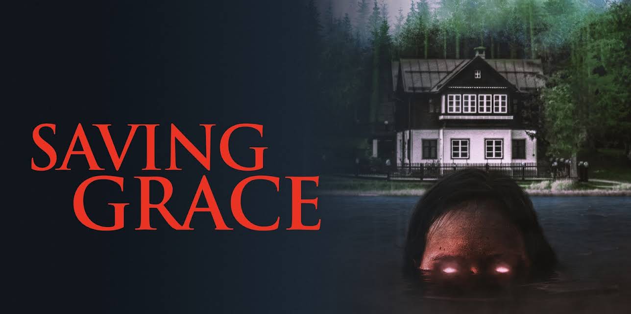 Saving Grace (2022)