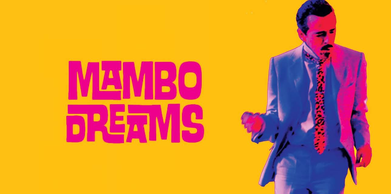 Mambo Dreams (2021)