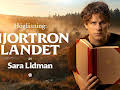 Inför högläsningen - Hjortronlandet av Sara Lidman