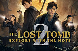 The Lost Tomb: Explore With the Note: Episode 2