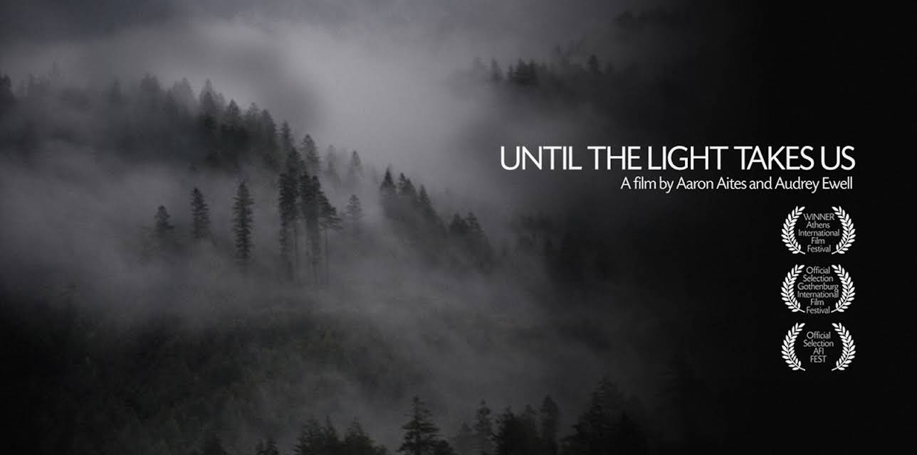 Until The Light Takes Us (2008)