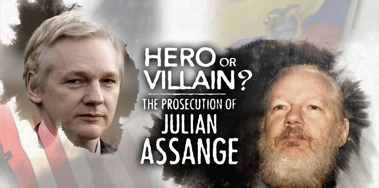Hero or Villain? The Prosecution of Julian Assange (2019)