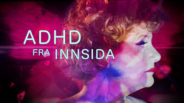 15:10: ADHD fra innsida | NRK 1 | 6/7 2026