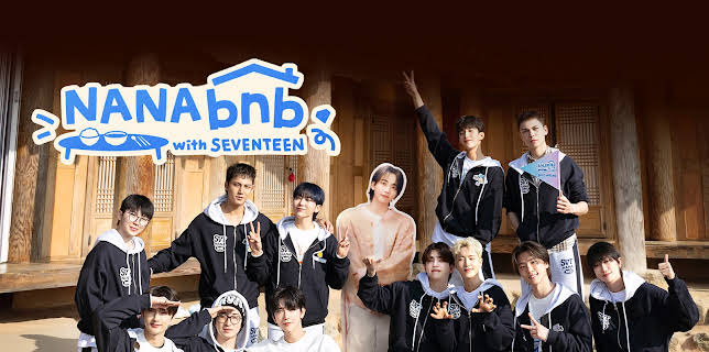 NANA bnb with SEVENTEEN