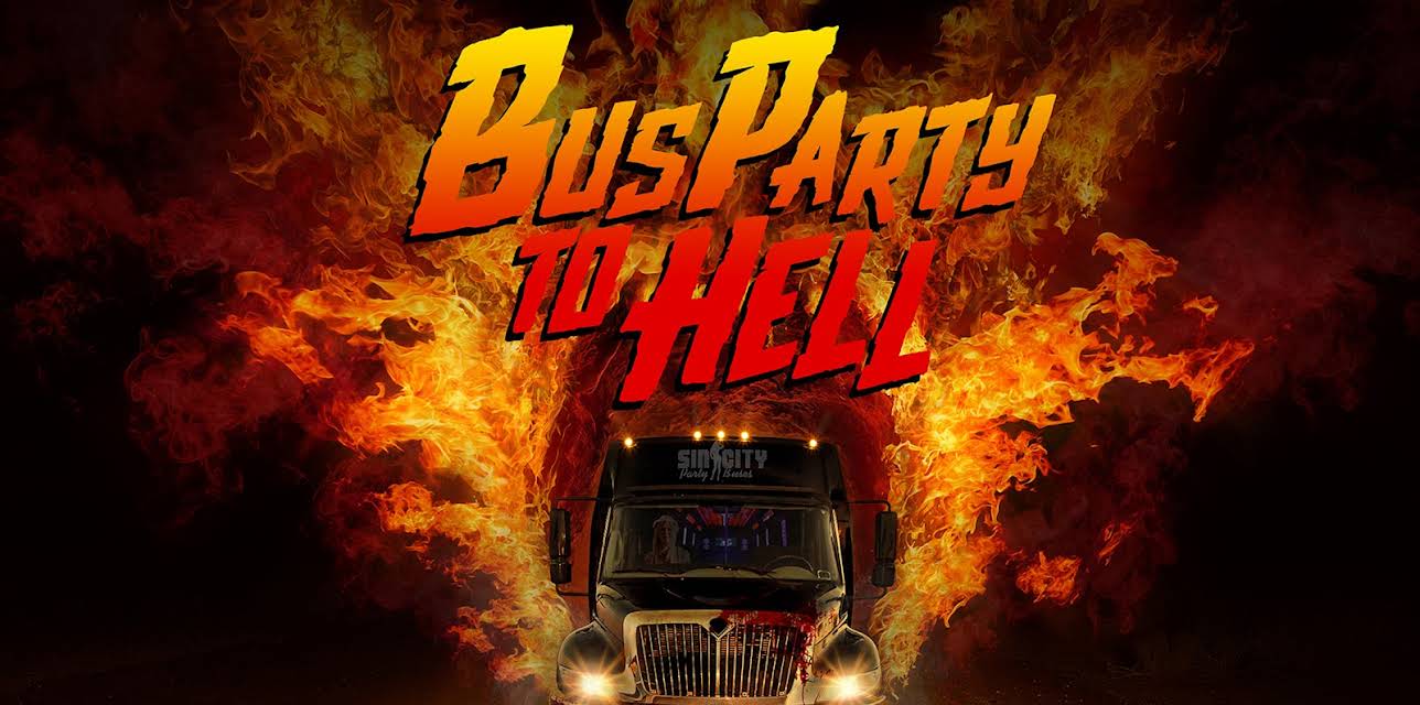 Bus Party to Hell (2018)