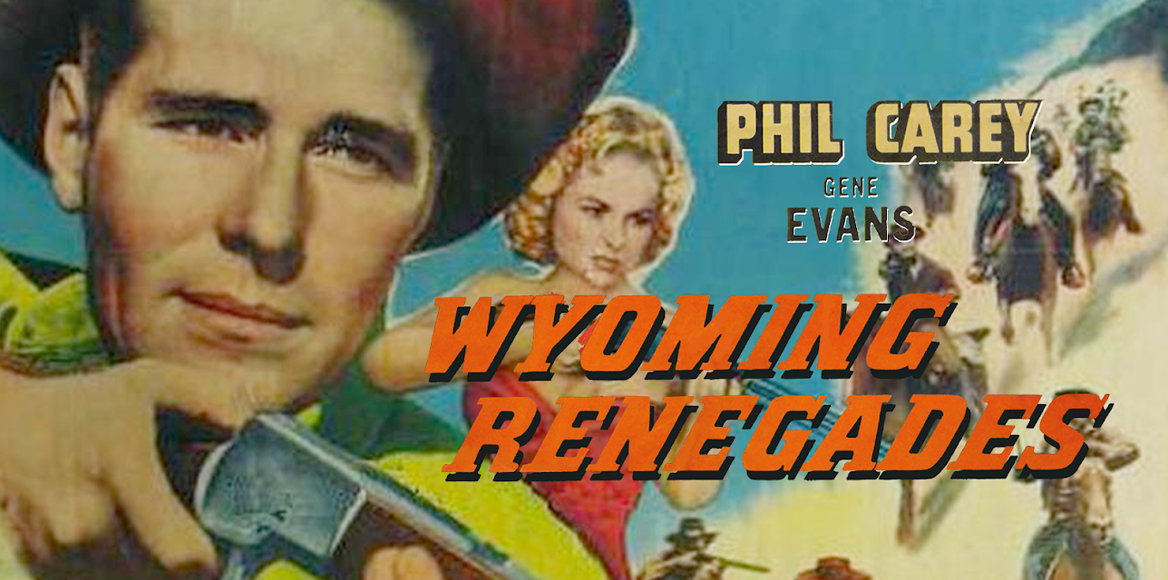 Wyoming Renegades (1955)
