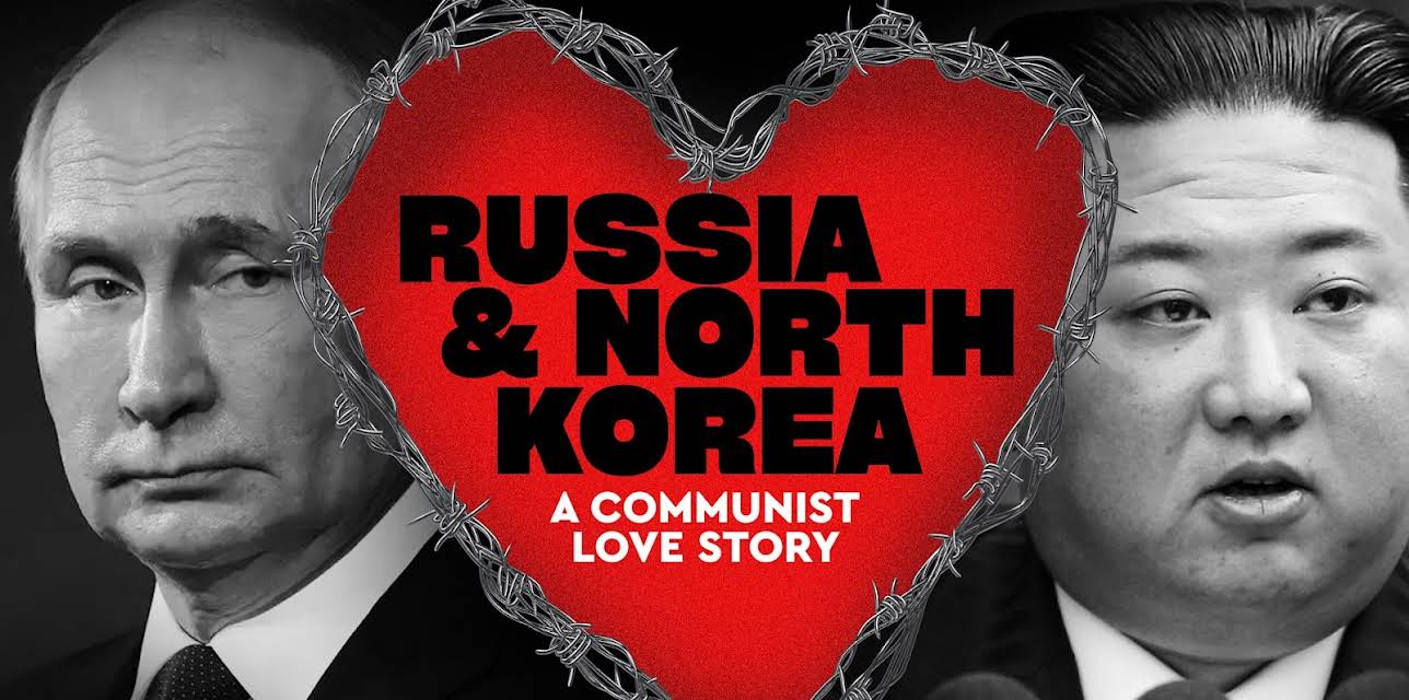 Russia North Korea A Communist Love Story (2024)