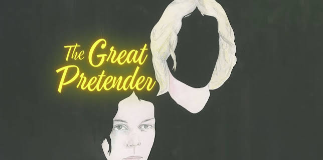 The Great Pretender (2018)