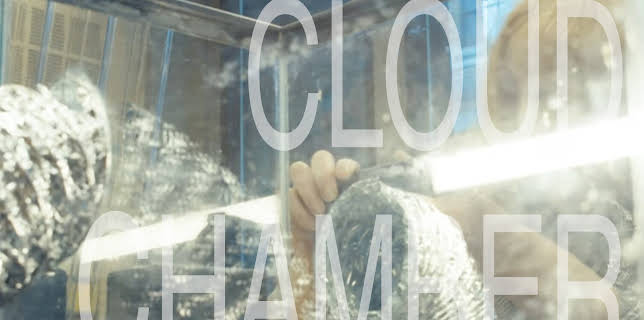 Cloud Chamber (2024)