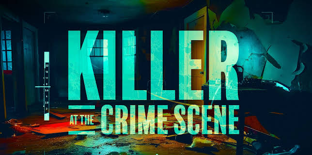 Killer at the Crime Scene Season 1