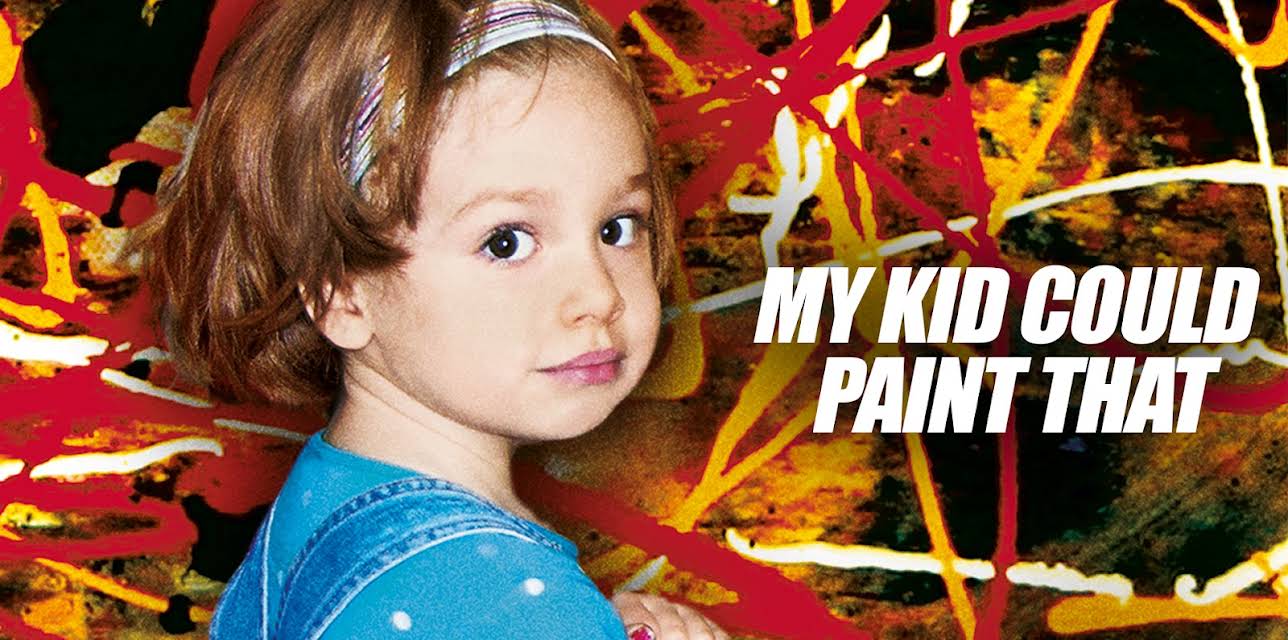 My Kid Could Paint That (2007)