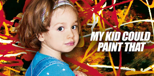 My Kid Could Paint That (2007)