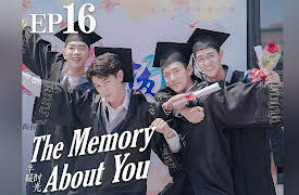 The Memory About You: EP 16