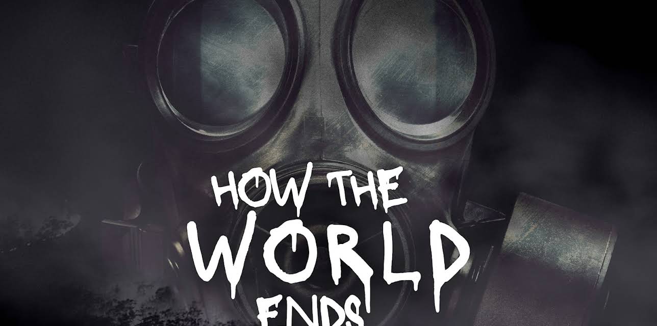 How the World Ends Season 1