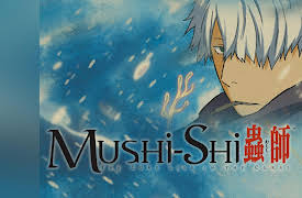 Mushi-Shi: Tender Horns