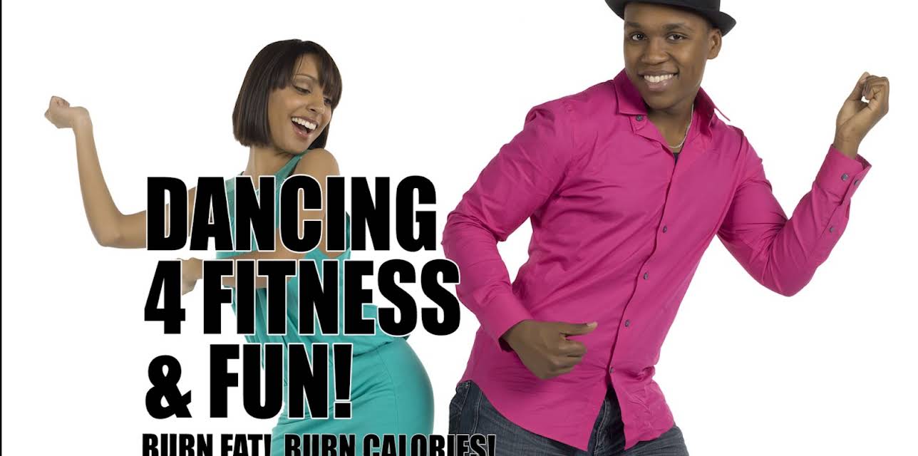 Dancing 4 Fitness & Fun