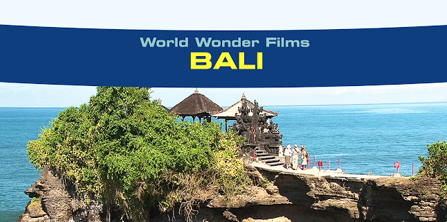 World Wonder Films - Bali