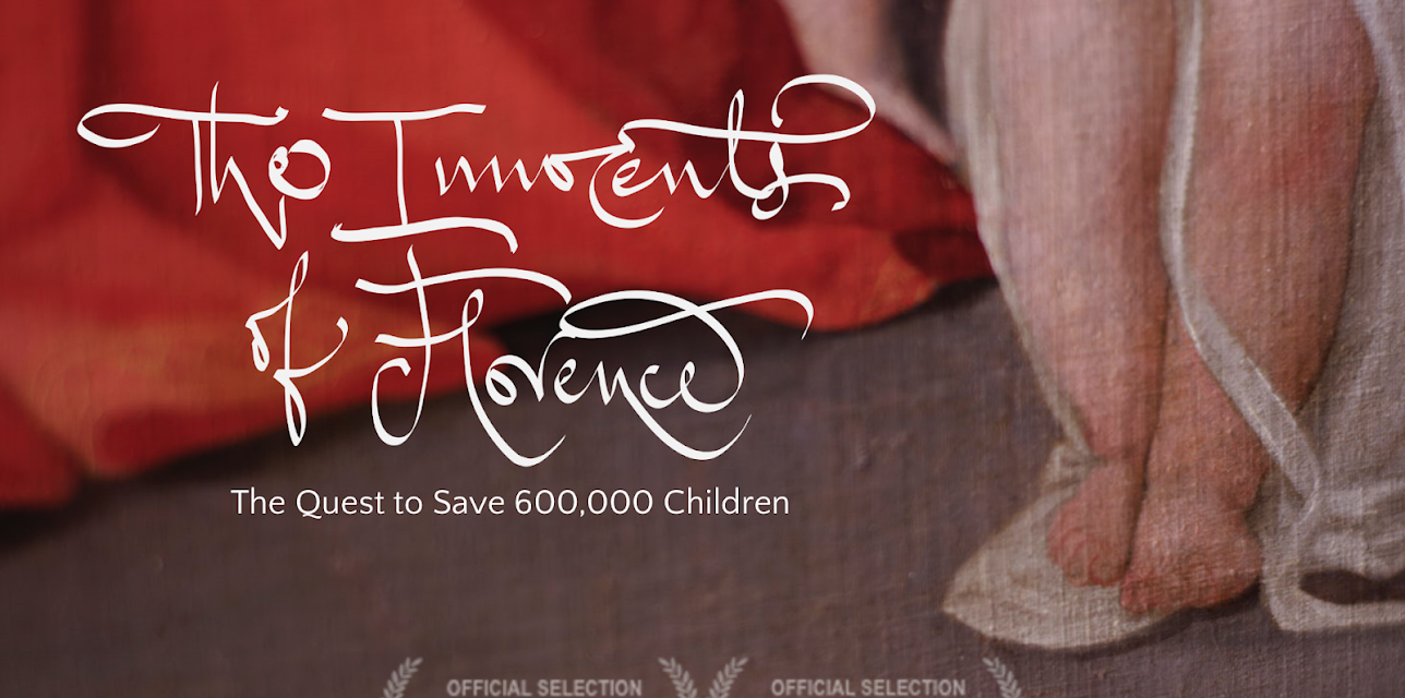 The Innocents of Florence:The Quest to Save 600,000 Children (2019)