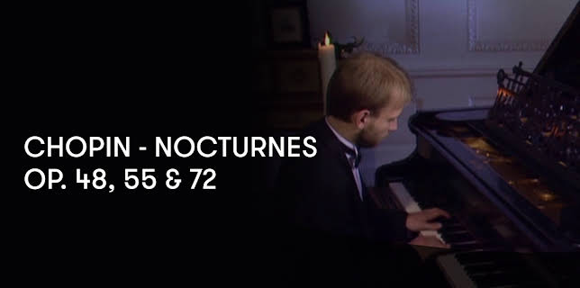 Chopin - Nocturnes Op. 48, 55 and 72 (1994)