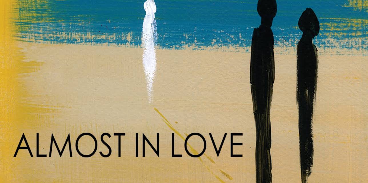 Almost in Love (2013)