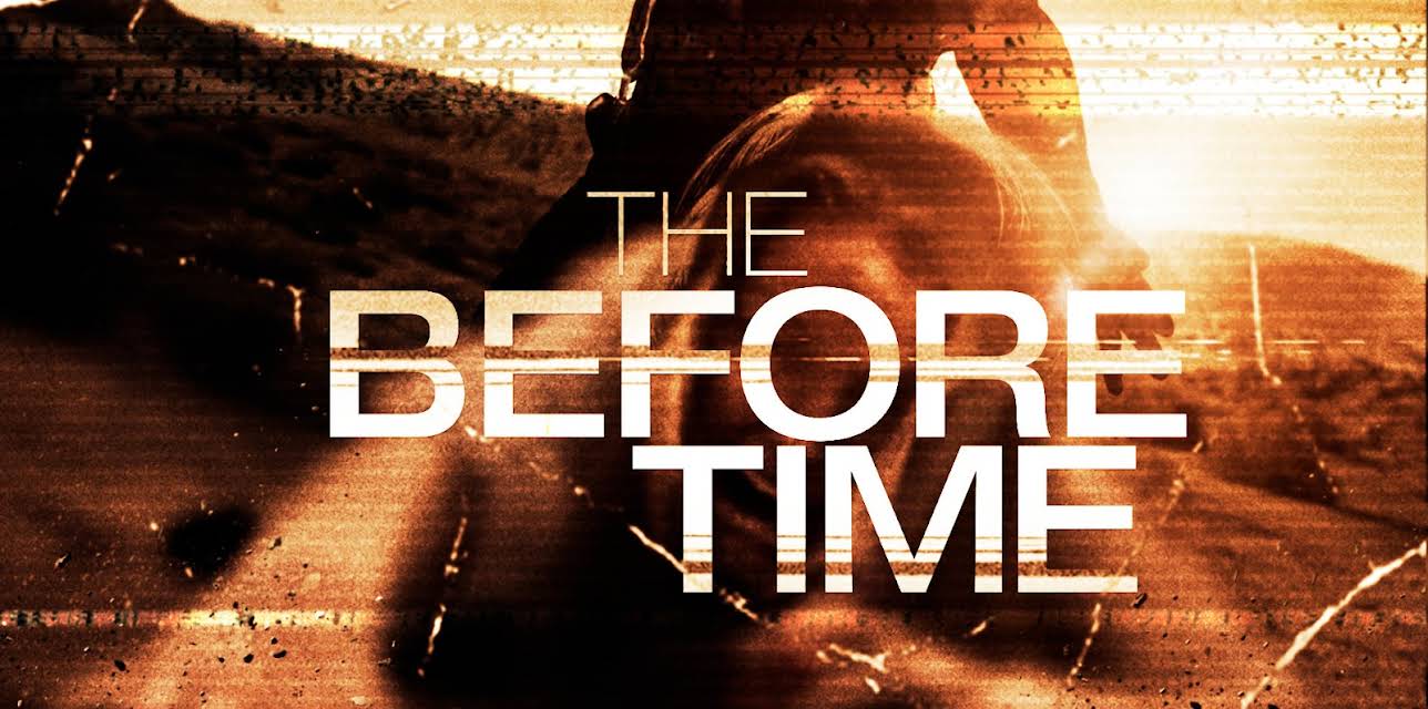 The Before Time (2016)