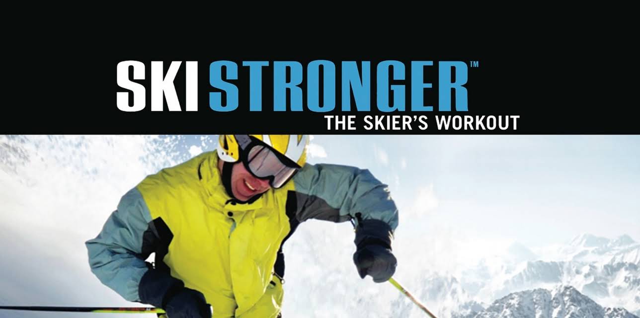 Ski Stronger - The Skier's Workout - Exercise Index (2010)