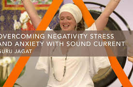 Kundalini Yoga and Meditation for Beginners: Overcoming Negativity, Stress, and Anxiety with Sound Current