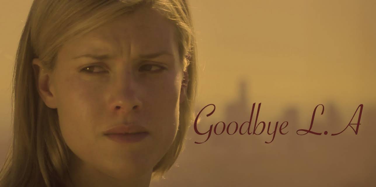 Goodbye L.A. (2017)