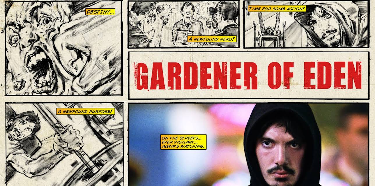 Gardener of Eden (2007)