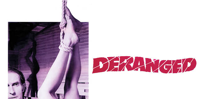 Deranged (1974)