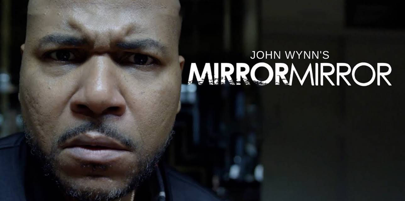 John Wynn's Mirror Mirror (2019)