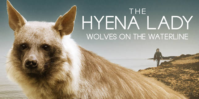 The Hyena Lady - Wolves on the Waterline (2003)