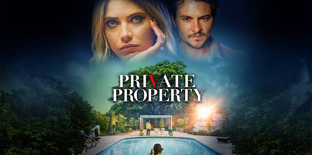 Private Property (2022)