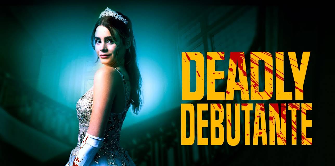 Deadly Debutante (2021)