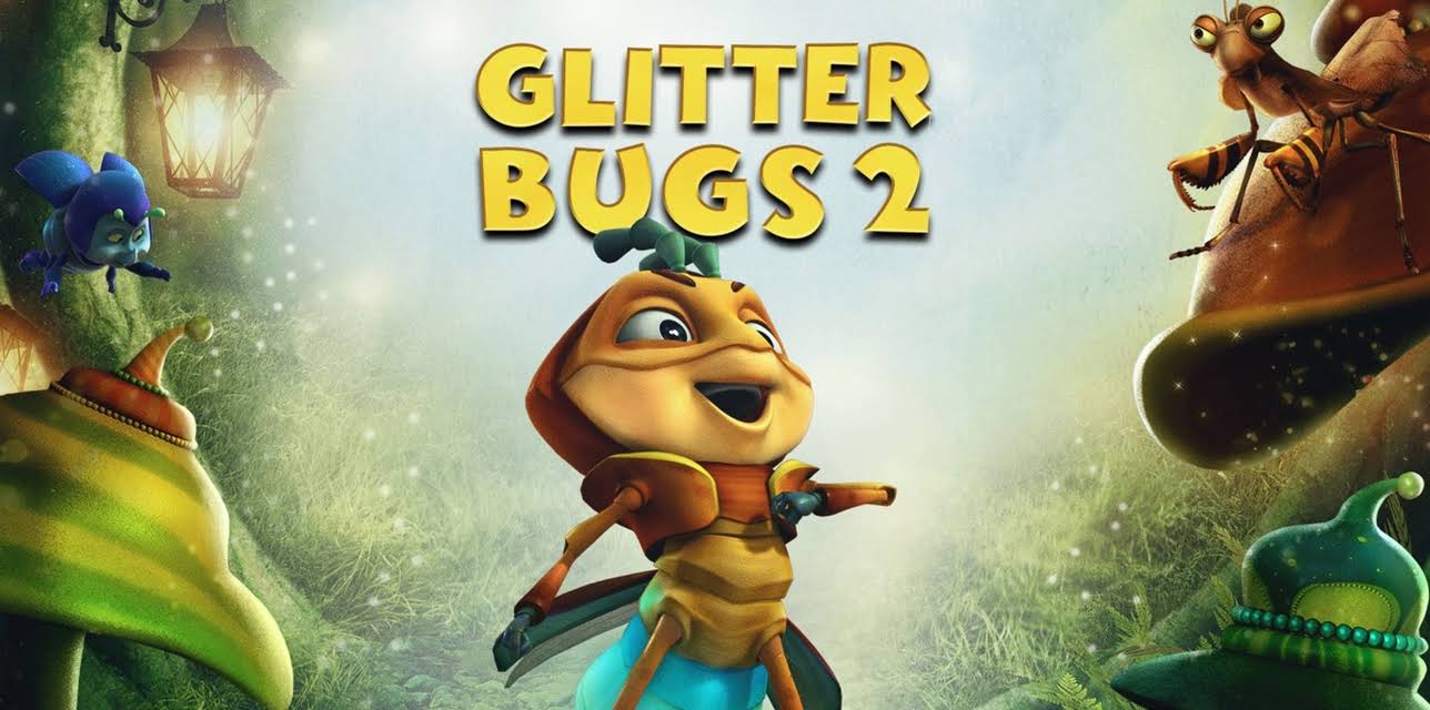 Glitterbugs 2 (2019)