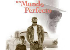 Un mundo perfecto