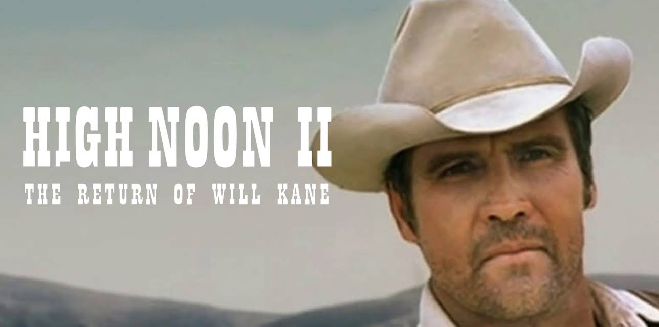 High Noon Part II: Return/Will Ka (1980)