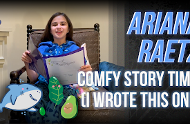 Yippee Stars at Home: Comfy Story Time! (I wrote this one)