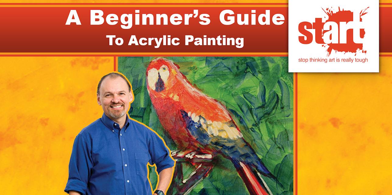 START: A Beginner's Guide To Acrylic Painting