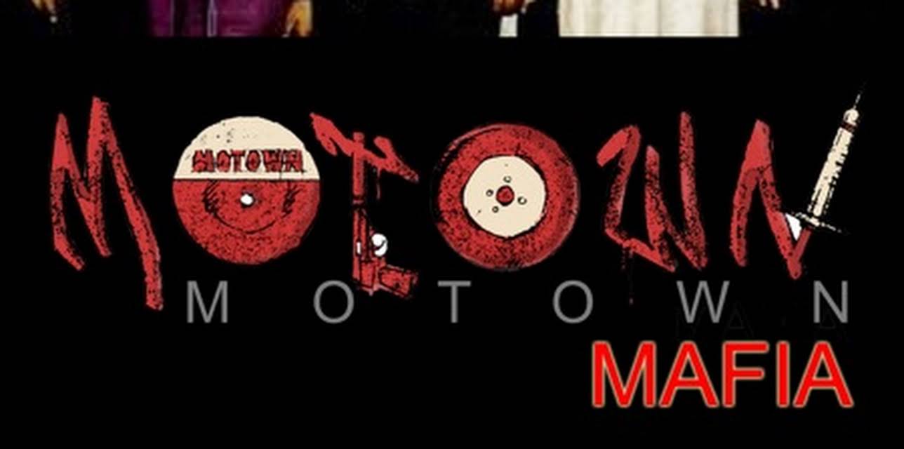 Motown Mafia (2011)