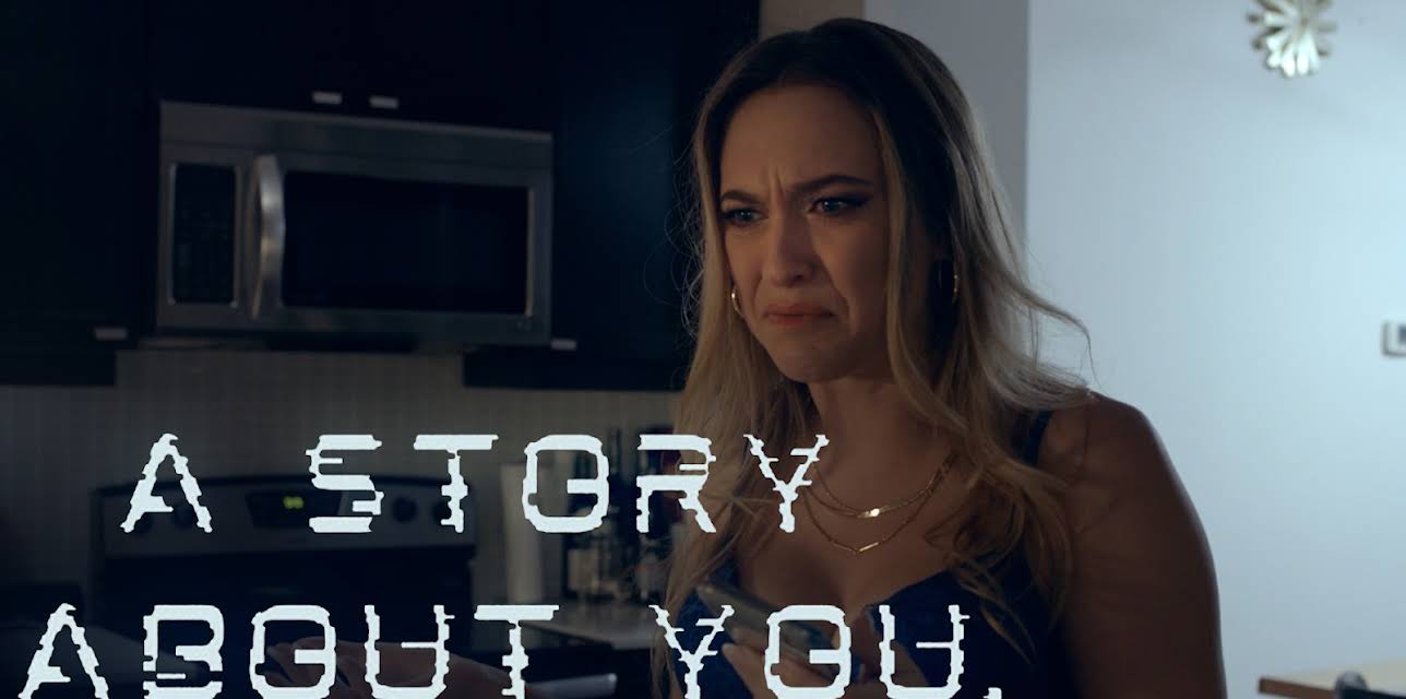 A Story About You (2023)