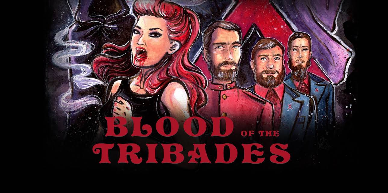 Blood of the Tribades (2017)