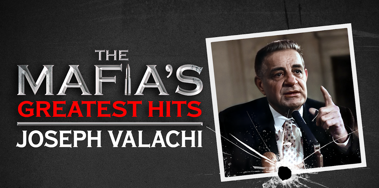 Mafia's Greatest Hits - Joseph Valachi (2024)