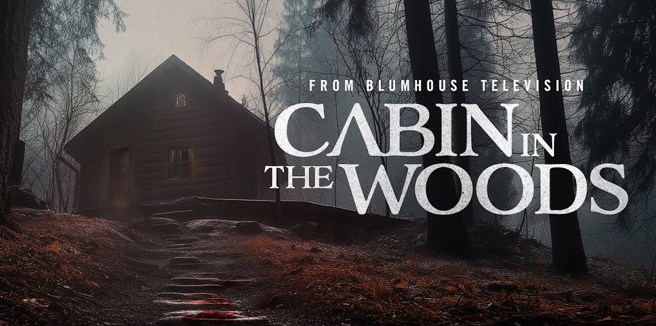 Cabin in the Woods, Season 1