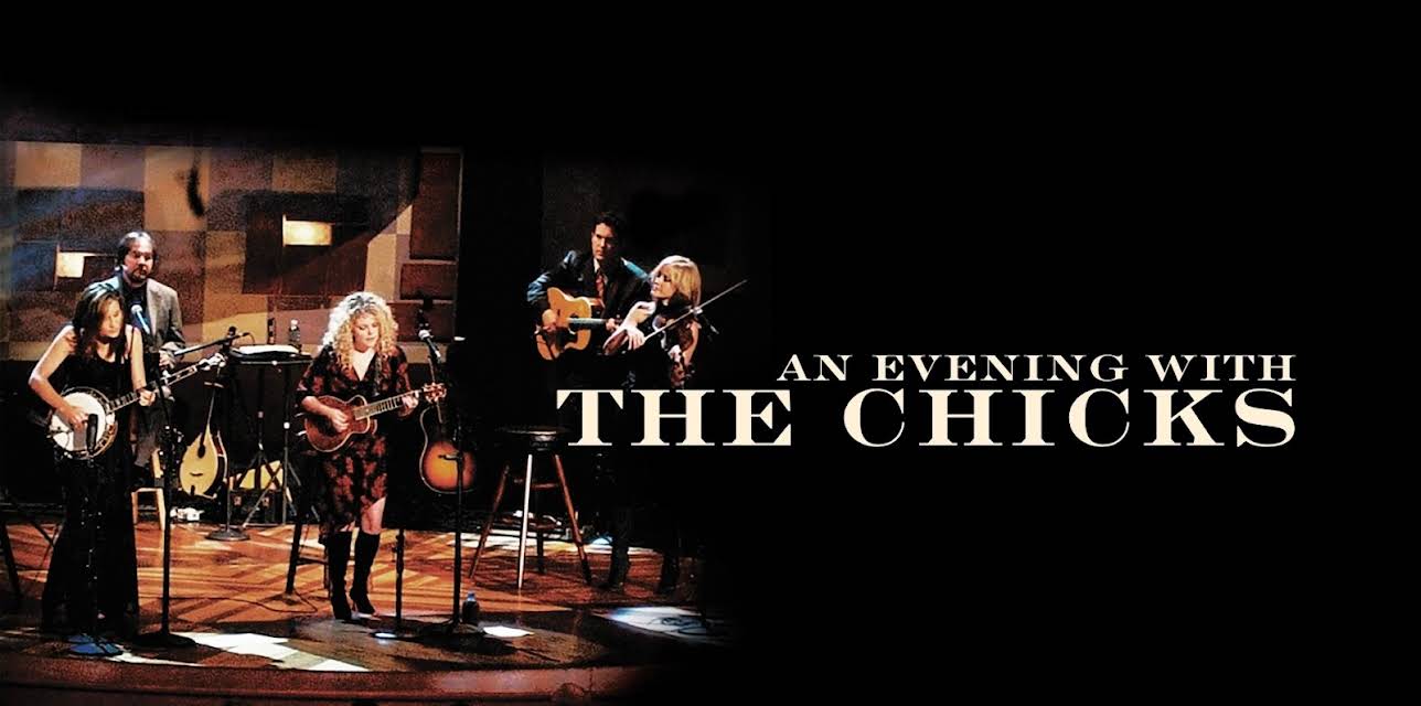 Dixie Chicks - An Evening with the Dixie Chicks (2002)