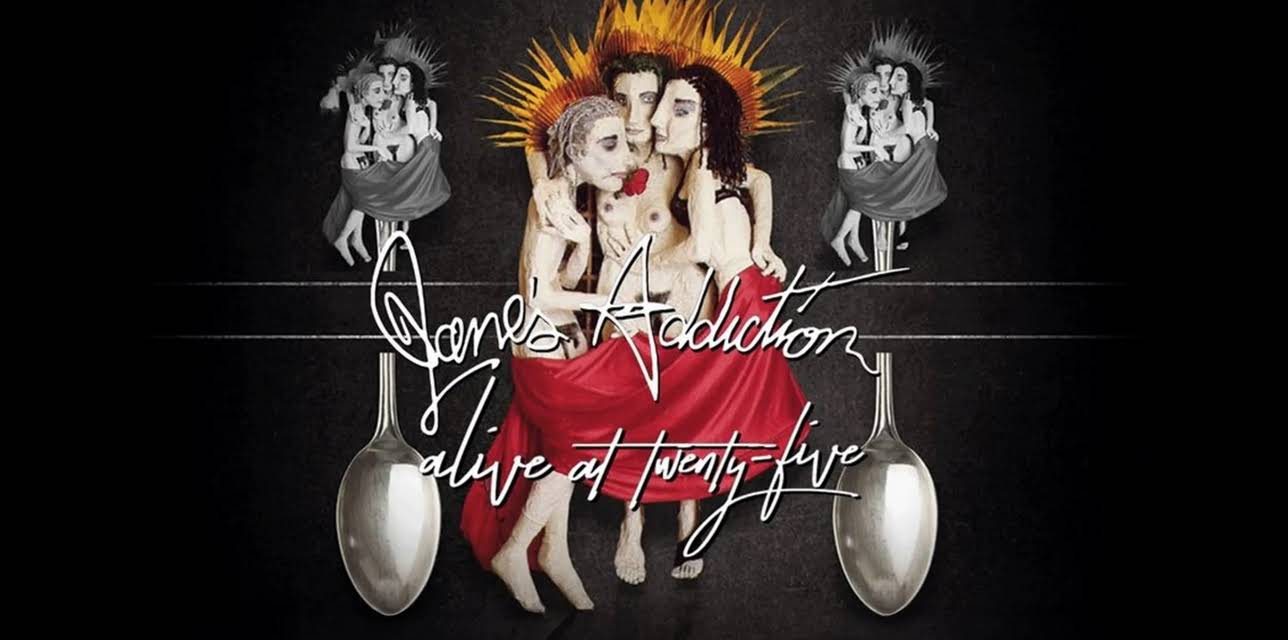 Jane's Addiction - Alive at Twenty-Five (2017)