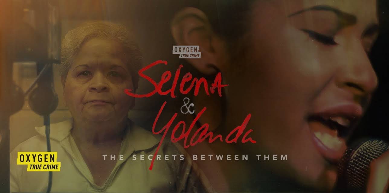 Selena and Yolanda: The Secrets Between Them